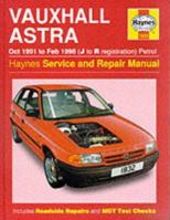 Vauxhall Astra (1991-98) Service and Repair Manual (Haynes Service & Repair Manuals) 1859605885 Book Cover