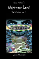 Hiram Milliken's Nightmare Land: The Hill Witch, Part II 1730899358 Book Cover