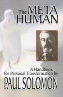 The Meta-Human: A Handbook for Personal Transformation 0962437557 Book Cover