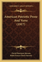 American Patriotic Prose And Verse 1164122509 Book Cover