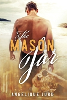 The Mason Jar 1980943702 Book Cover