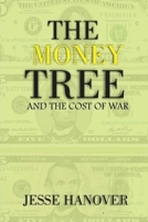 The Money Tree and The Cost of War B0CFCSZ3YL Book Cover