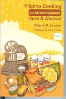 Filipino Cooking and Entertaining Here & Abroad 971086615X Book Cover