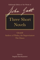 Three Short Novels: Glenfell; Andrew of Padua, the Improviatore; The Omen 1474402089 Book Cover