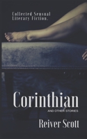 Corinthian and Other Stories: Collected Sensual Literary Fiction B08BDS8P3J Book Cover