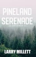 Pineland Serenade 1735727806 Book Cover