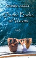 On the Backs of Waves 1076836984 Book Cover