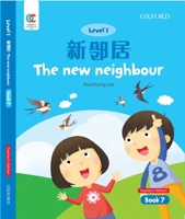 OEC Level 1 Student's Book 7, Teacher's Edition: The New Neighbour 0190821531 Book Cover