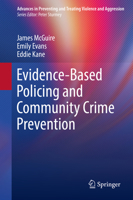 Evidence-Based Policing and Community Crime Prevention 3030763625 Book Cover