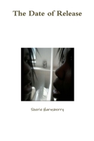 The Date of Release 1365069516 Book Cover