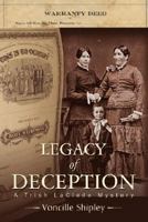 Legacy of Deception: A Trish Laclede Mystery 0595478433 Book Cover