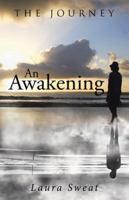An Awakening 1512741825 Book Cover