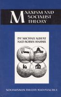 Marxism and Socialist Theory 0896080757 Book Cover