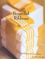 Beautiful Ribbons 0762403624 Book Cover