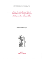 Wenn Du Mein Bruder Bist, ...: Interaktion Und Textgestaltung in Atlbabylonischen Alltagsbriefen 905693029X Book Cover