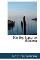 Don Iñigo Lopez de Mendoza 0559719264 Book Cover