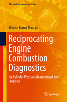 Reciprocating Engine Combustion Diagnostics: In-Cylinder Pressure Measurement and Analysis 3030119564 Book Cover