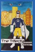 The Trifecta: Initiation 0615816266 Book Cover