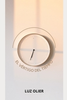 EL VÉRTIGO DEL TIEMPO B0C524L728 Book Cover