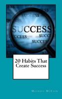 20 Habits That Create Succes 1492726168 Book Cover