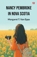 Nancy Pembroke In Nova Scotia 9371136847 Book Cover