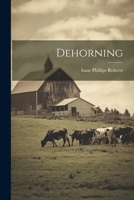 Dehorning 1248772237 Book Cover