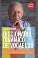 Diccionario Dinámico de Vocablos 2025: El libro que lo explica todo... o casi (Spanish Edition) B0DRH5SW6X Book Cover