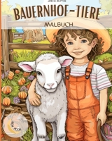 Bauernhof Tiere Malbuch: Auf dem Bauernhof: Eine bunte Reise mit 50 entzückenden Tieren und mehr (Dutch Edition) B0CNQWZ511 Book Cover