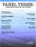 Panel Three: Comic Book Scripts by Top Writers 1949996395 Book Cover