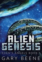 Alien Genesis 4824142709 Book Cover