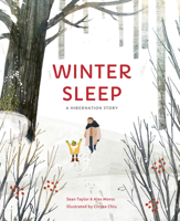 Winter Sleep: A Hibernation Story 0711270163 Book Cover