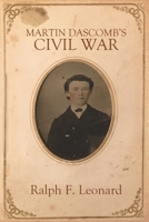 Martin Dascomb's Civil War 1684335744 Book Cover