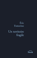 Un territoire fragile 2234052165 Book Cover