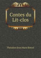 Contes Du Lit-Clos 5518927266 Book Cover