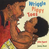 Wriggle Piggy Toes 1845074866 Book Cover