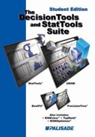The Decision Tools and StatTools Suite, Student Edition (Software) 0534359191 Book Cover