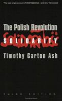 The Polish Revolution: Solidarity, 1980-82 0394729072 Book Cover