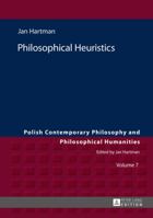 Philosophical Heuristics: Translated by Ben Koschalka 3631653417 Book Cover