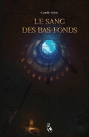 Le Sang des bas-fonds (French Edition) B0DSKHDZ2F Book Cover
