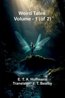 Weird Tales. Vol. 1 (Of 2) 9366388671 Book Cover