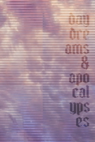 Daydreams and Apocalypses B0FQ388X4G Book Cover