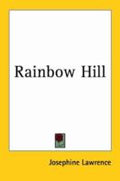 Rainbow Hill 1438533403 Book Cover