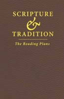 Scripture & Tradition: The Reading Plans B0F9PL2783 Book Cover