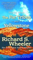 The Far Tribes and Yellowstone 0765382148 Book Cover