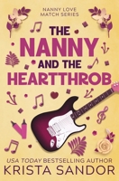 The Nanny and the Heartthrob 1954140134 Book Cover