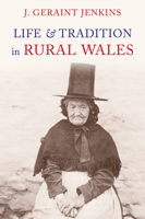 Life & tradition in rural Wales 1848680376 Book Cover