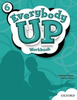 Everybody Up 6 Workbook: Language Level: Beginning to High Intermediate. Interest Level: Grades K-6. Approx. Reading Level: K-4 0194104125 Book Cover