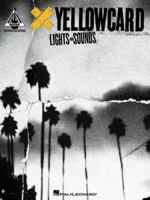 Yellowcard - Lights and Sounds (Guitar Recorded Versions) 1423412680 Book Cover