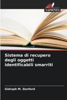 Sistema di recupero degli oggetti identificabili smarriti 6205686694 Book Cover