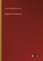 Rogações de Eremita 1512359068 Book Cover